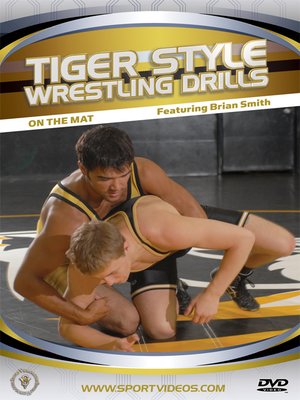 cover image of Tiger Style Wrestling Drills: On the Mat